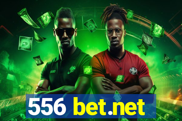 556 bet.net